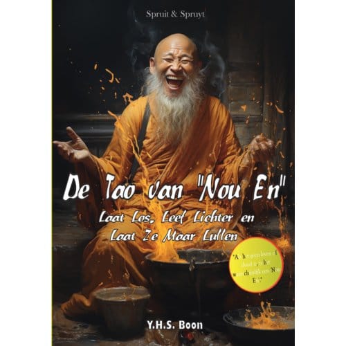De Tao Van 'Nou En' - Y.H.S. Boon