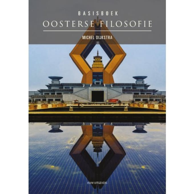 Basisboek Oosterse Filosofie - Michel Dijkstra