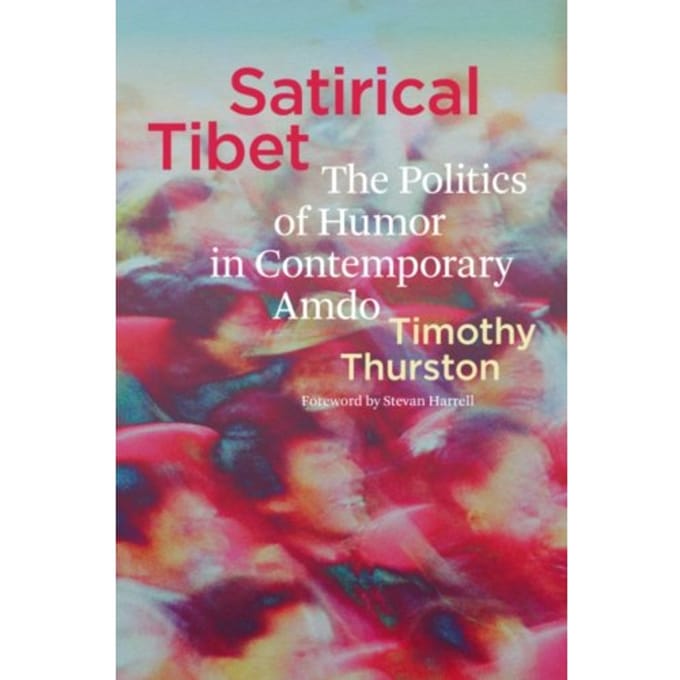 Satirical Tibet - Satirical Tibet - Timothy Thurston