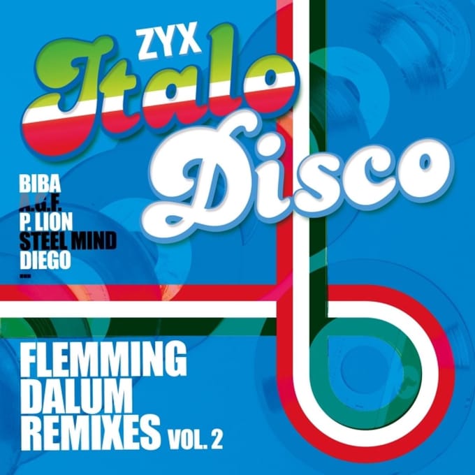 Various Artists - ZYX Italo Disco : Flemming Dalum Remixes Vol. 2