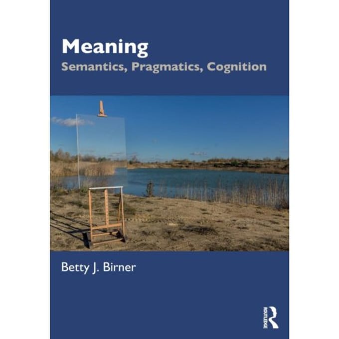 Meaning - Betty J. (Northern Illinois Univ