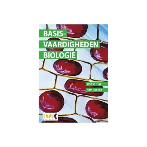 Basisvaardigheden Biologie - Eus M. van Hove