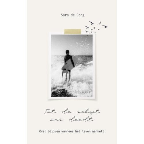 Tot De Schijt Ons Doodt - Sara De Jong