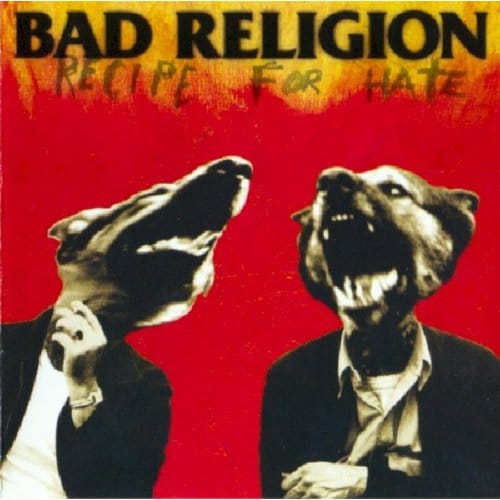 Bad Religion - Recipe For Hate (CD)