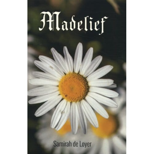 Madelief - Samirah de Loyer