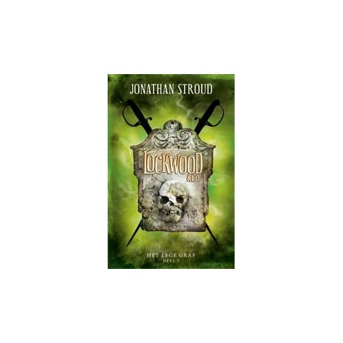 Het Lege Graf - Lockwood & Co - Jonathan Stroud