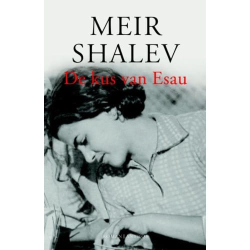 Kus Van Esau - Meir Shalev