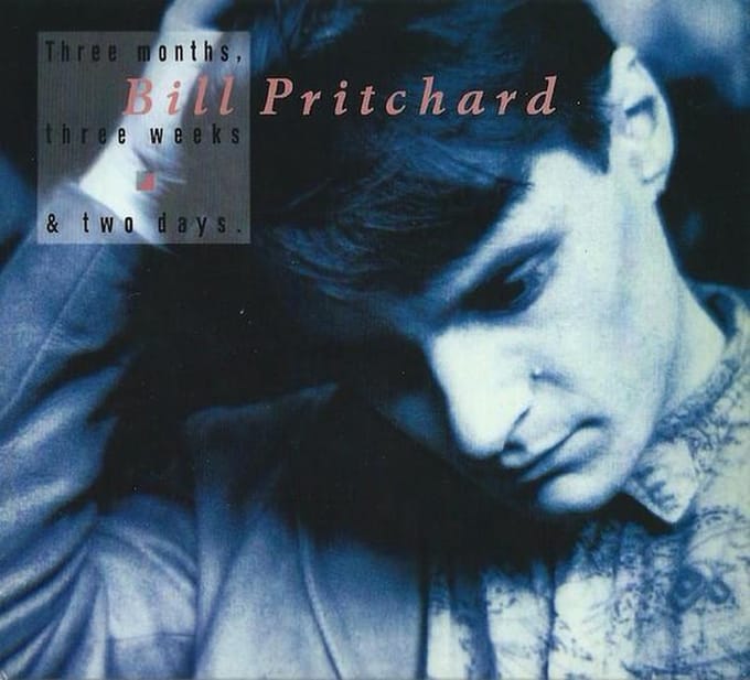 Bill Pritchard - Three Months, Three Weeks & Two Days (CD) (Remastered)