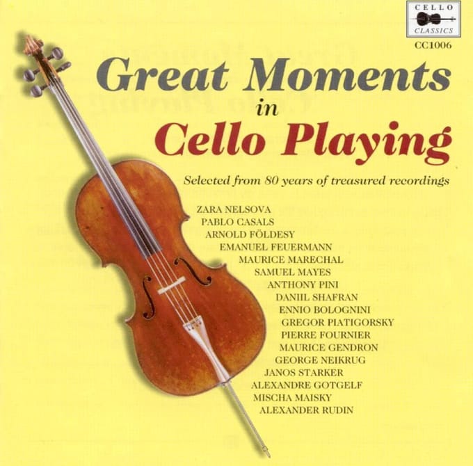 Great Moments In Cello Playing