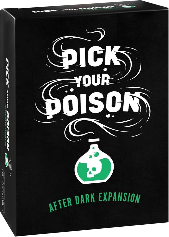 Pick Your Poison After Dark