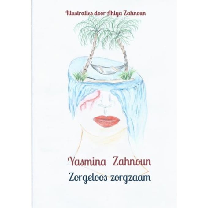Zorgeloos Zorgzaam - Yasmina Zahnoun