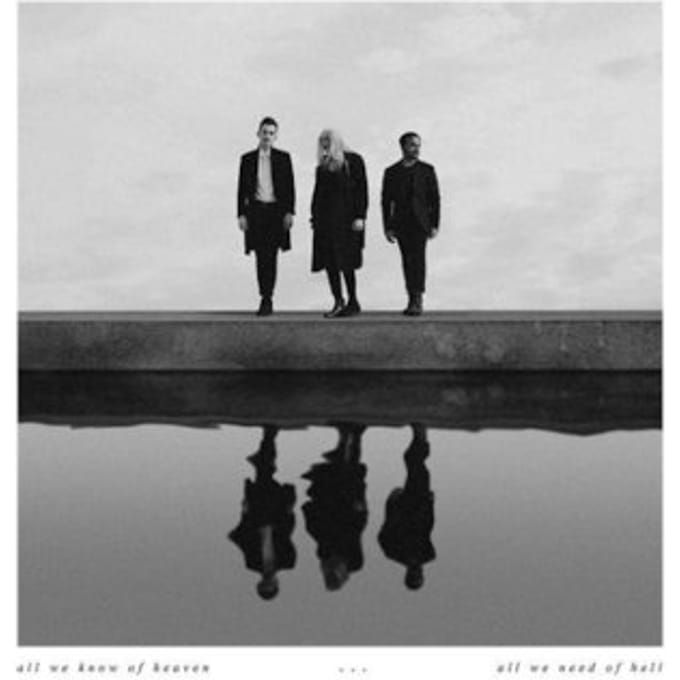 All We Know Of Heaven, All We Need Of Hell - Pvris