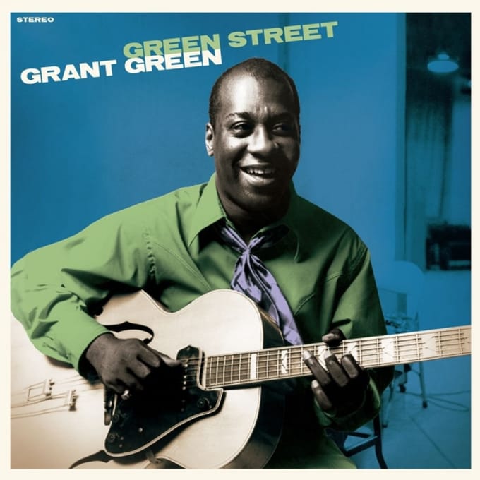 Green Street - Grant Green