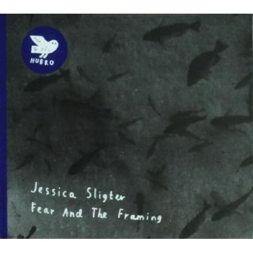 Jessica Sligter - Fear And The Framing (CD)