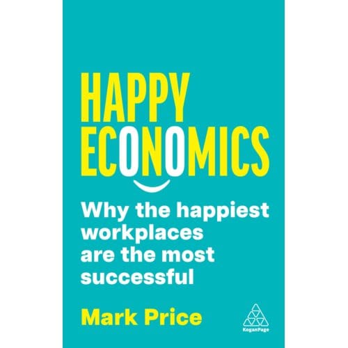 Happy Economics - Mark Price
