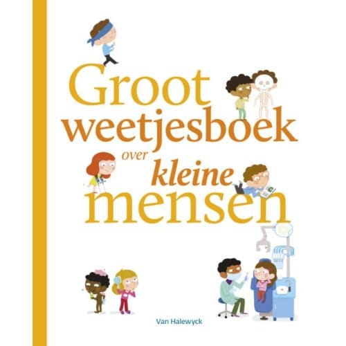 Groot Weetjesboek Over Kleine Mensen - Pelkmans - Stephanie Ledu