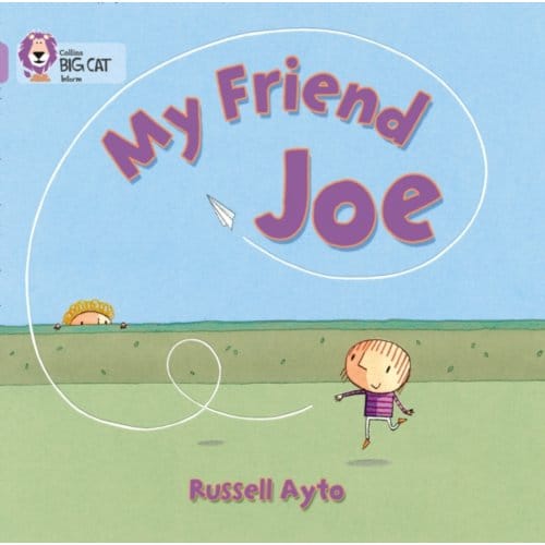 My Friend Joe - Collins Big Cat - Russell Ayto