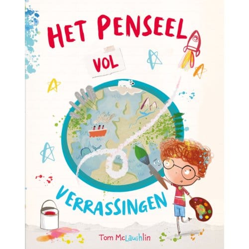 Het Penseel Vol Verrassingen - Tom McLaughlin