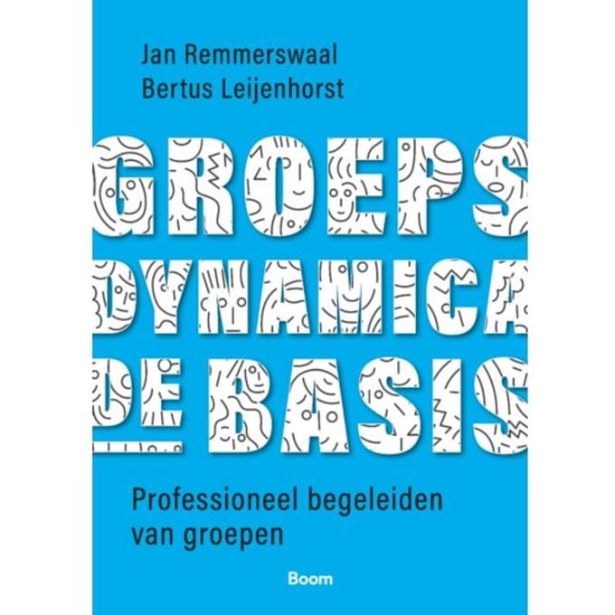 Groepsdynamica, De Basis - Jan Remmerswaal