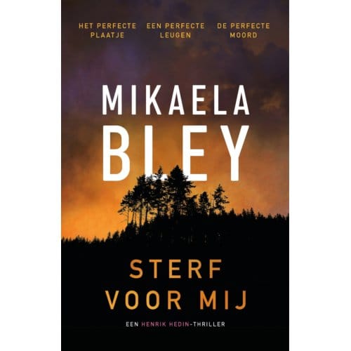 Sterf Voor Mij - Henrik Hedin - Mikaela Bley