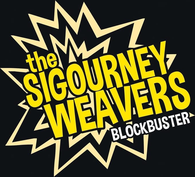The Sigourney Weavers - Blockbuster (CD)