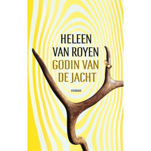 Godin Van De Jacht - Heleen van Royen