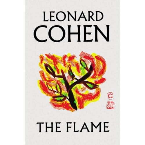 The Flame door Leonard Cohen Hardback Boek 9781786893130