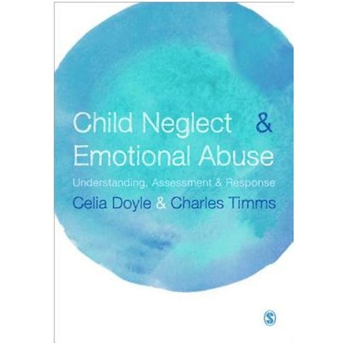 Child Neglect And Emotional Abuse - Doyle, Celia