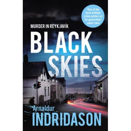 Black Skies - Reykjavik Murder Mysteries - Arnaldur Indridason