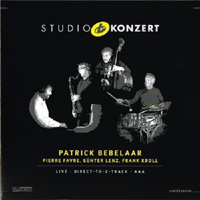 Patrick Bebelaar & Pierre Favre - Studio Konzert (LP)