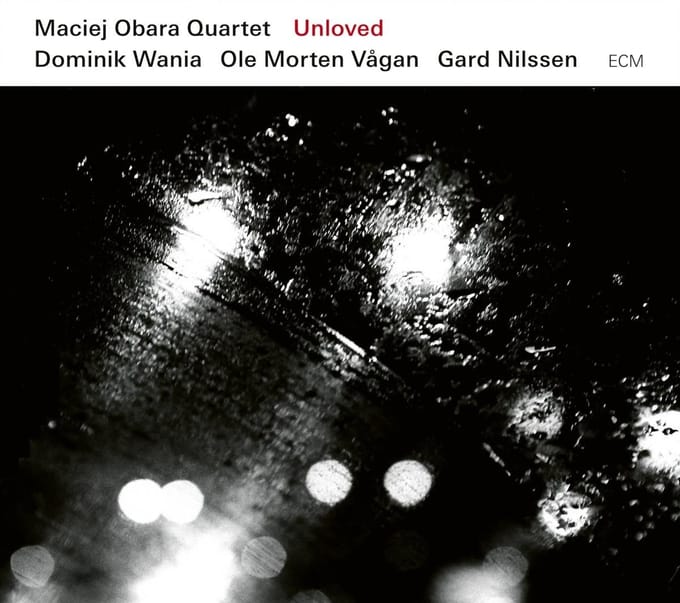 Maciej Obara Quartet - Unloved (CD)