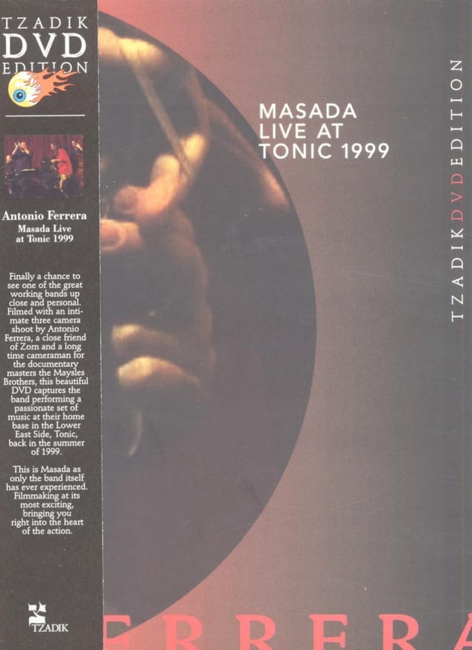 John Zorn Masada: Live at Tonic 1999