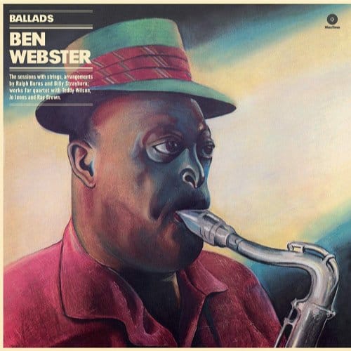 Disque vinyle BEN WEBSTER  Ballads 180g 772180 WaxTime 2017 Europe Jazz
