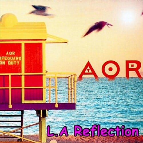 L.A. Reflection - Aor