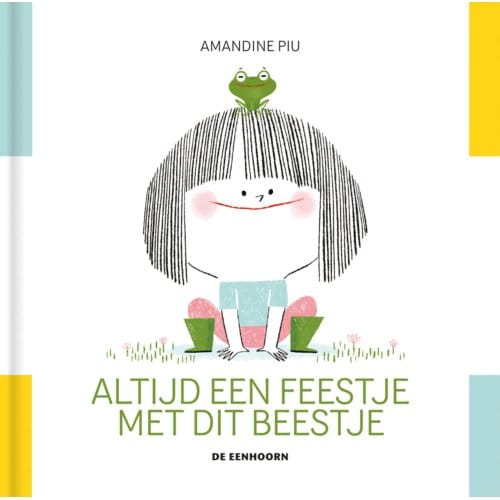 Altijd Een Feestje Met Dit Beestje - Amandine Piu