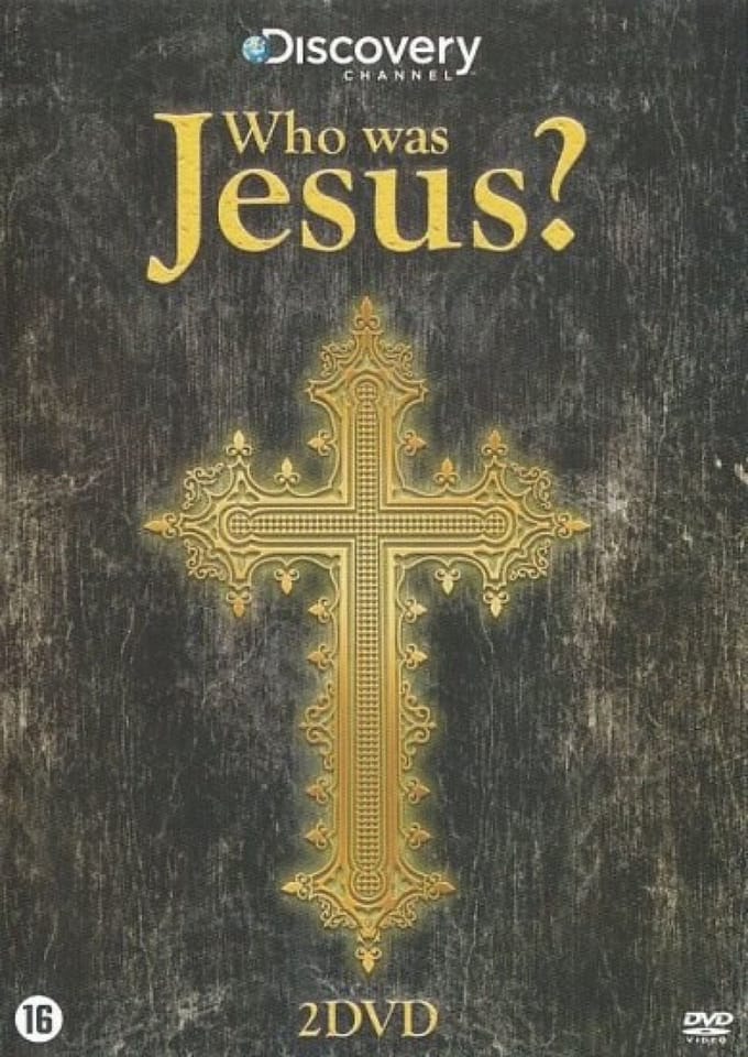 Discovery Channel : Who Was Jesus?
