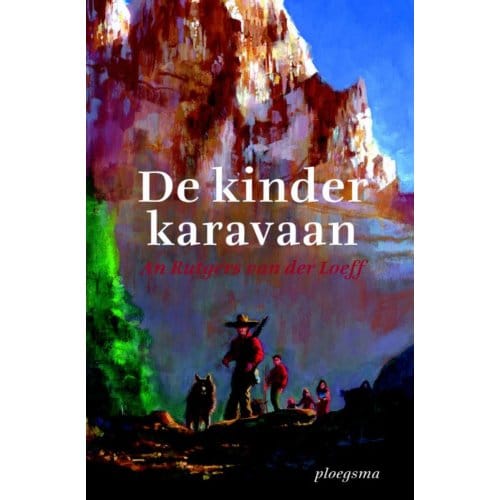 De Kinderkaravaan - An Rutgers van der Loeff