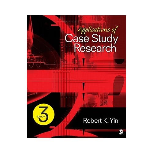 Applications Of Case Study Research - Yin