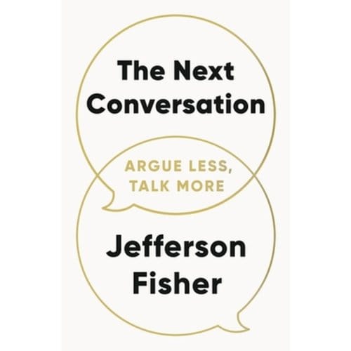 The Next Conversation - Jefferson Fisher