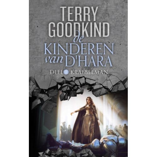 Krabbelman - De Kinderen Van D'Hara - Terry Goodkind