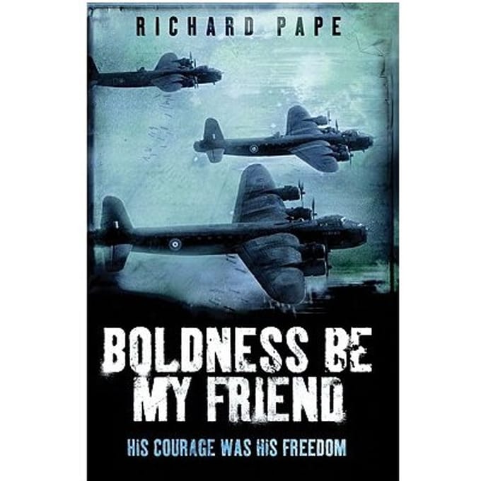 Boldness Be My Friend - Pape, Richard