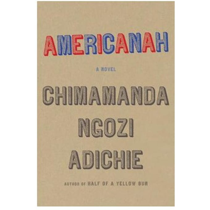 Americanah - Chimamanda Ngozi Adichie