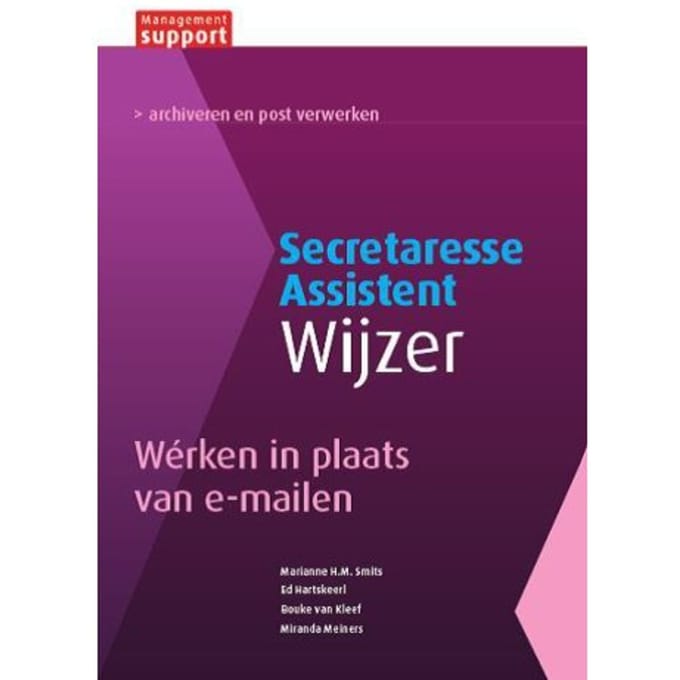 Wérken In Plaats Van E-Mailen - Secretaresse Assistent Wijzer
