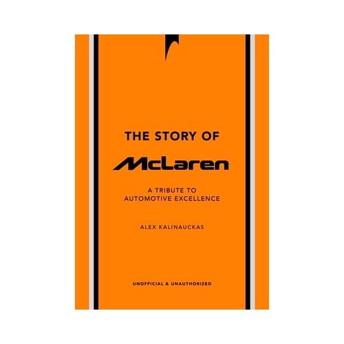 Histoire De Mclaren Explorez L'Histoire Révolutionnaire D'Une Des