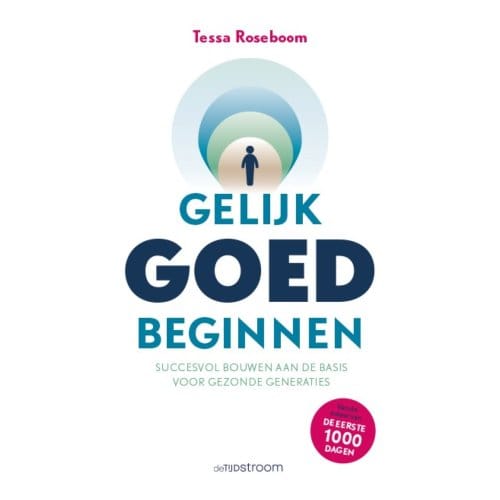 Gelijk Goed Beginnen - Tessa Roseboom
