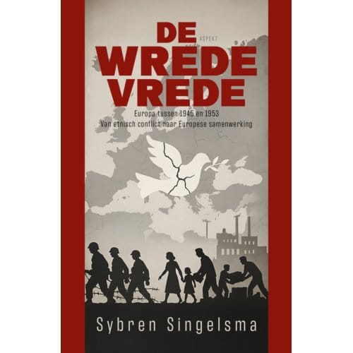 De Wrede Vrede - Sybren Singelsma