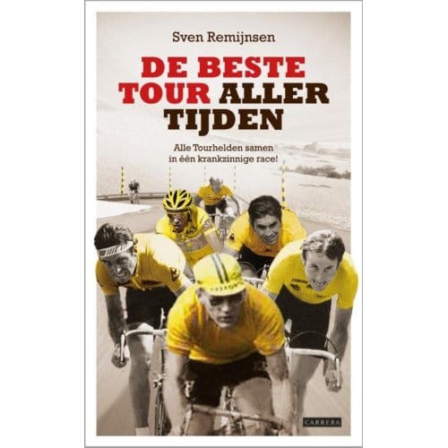 De Beste Tour Aller Tijden - Sven Remijnsen