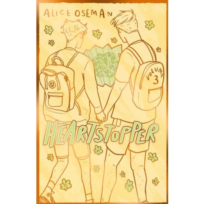 Heartstopper Volume 3 - Heartstopper - Alice Oseman
