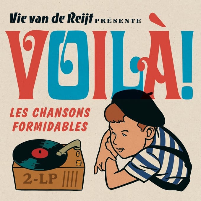 Various Artists - Vic van de Reijt Présente Voilà! Les Chansons Formidables (2 LP) (Coloured Vinyl)