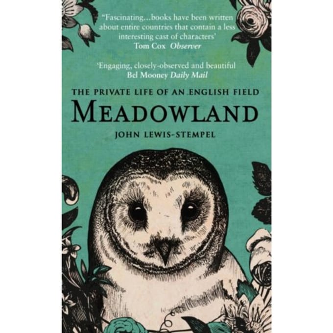 Meadowland - John Lewis-Stempel
